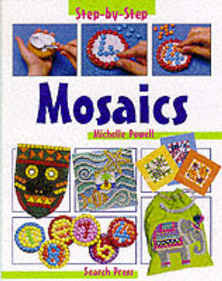 Mosaics - Michelle Powell