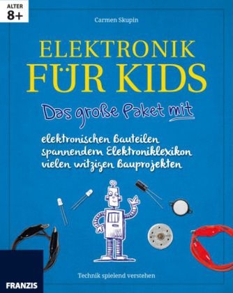 Elektronik f&uuml;r Kids - Carmen Skupin