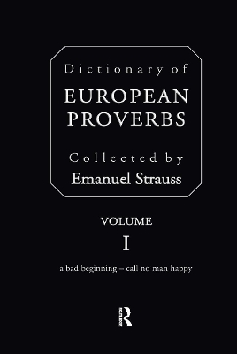 Dictionary of European Proverbs - Emanuel Strauss