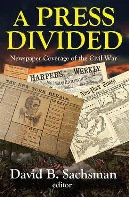 A Press Divided - David B. Sachsman