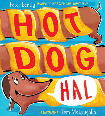 Hot Dog Hal -  Peter Bently