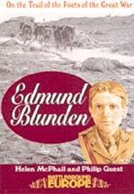 Edmund Blunden: Trails - Helen McPhail, Philip Guest