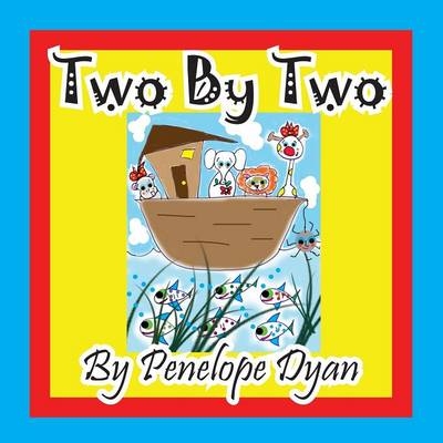 Two by Two - Penelope Dyan