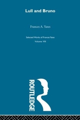 Lull & Bruno - Francis A. Yates