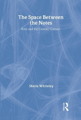The Space Between the Notes - Sheila Whiteley
