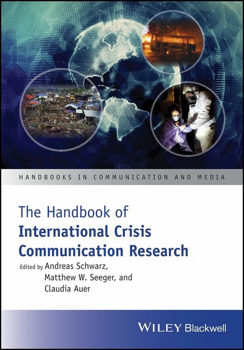 The Handbook of International Crisis Communication Research - 