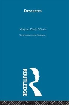 Descartes-Arg Philosophers - Margaret Dauler Wilson
