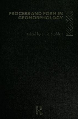 Process and Form in Geomorphology - 