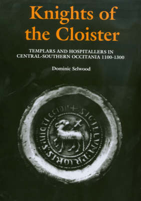 Knights of the Cloister - Dominic Selwood