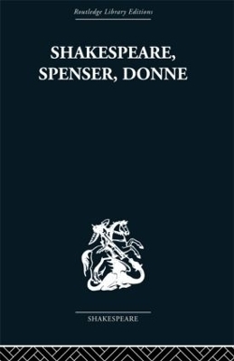 Shakespeare, Spenser, Donne - Frank Kermode