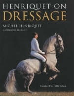 Henriquet on Dressage - Michel Henriquet