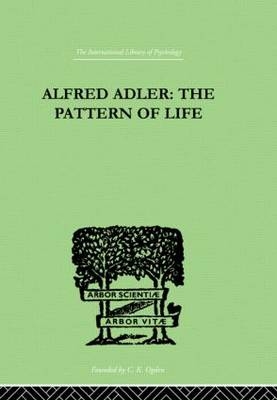 Alfred Adler - W. Beran Wolfe