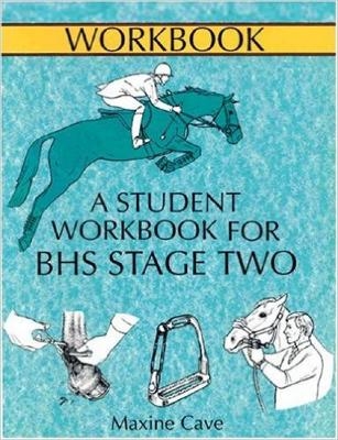 Student Workbook for BHS Stage Two - Maxine Cave