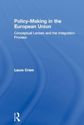 Policy-Making in the European Union - Laura Cram