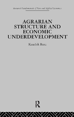 Agrarian Structure and Economic Underdevelopment - K. Basu