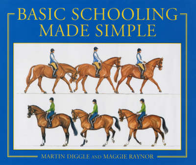 Basic Schooling Made Simple - Martin Diggle, Maggie Raynor