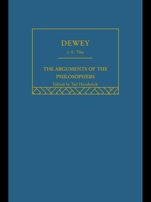 Dewey-Arg Philosophers - J.E. Tiles