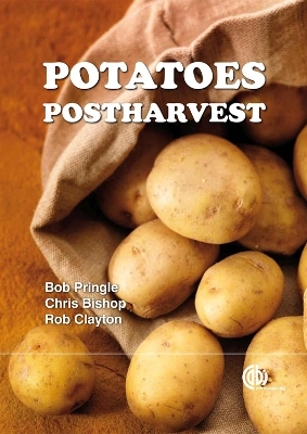 Potatoes Postharvest - R PRINGLE, C Bishop, R Clayton