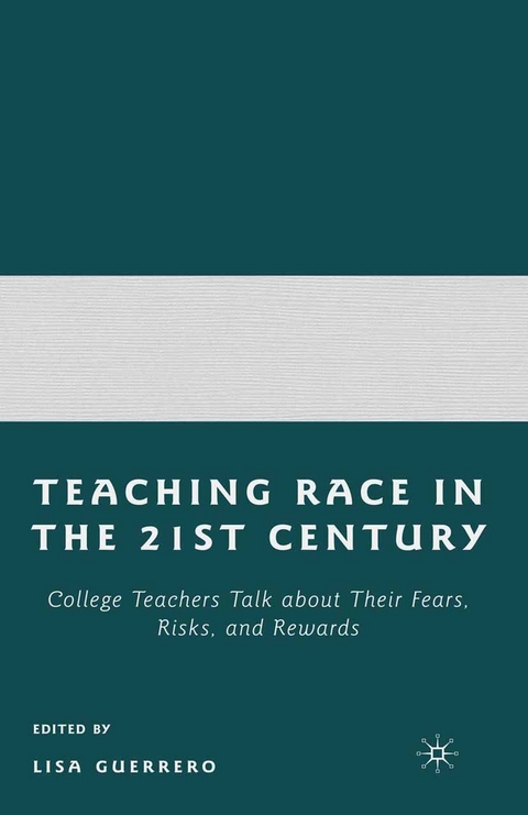 Teaching Race in the 21st Century - 