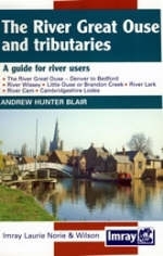 The River Great Ouse and its Tributaries - Andrew Hunter Blair