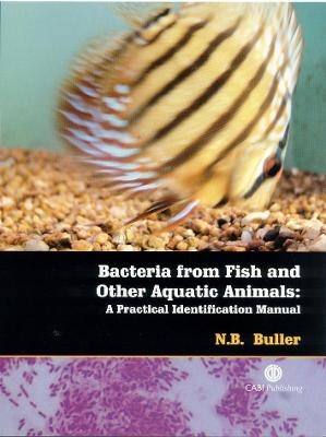 Bacteria from Fish and Other Aquatic Animals