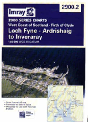 Loch Fyne, Ardrishing to Inveraray -  Imray