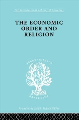 The Economic Order and Religion - 