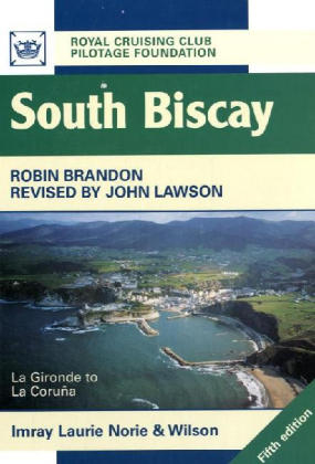 South Biscay -  Royal Cruising Club Pilotage Foundation