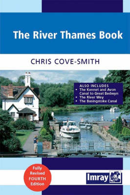 The River Thames Book - Chris Cove-Smith