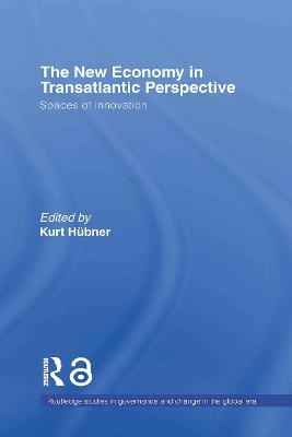 The New Economy in Transatlantic Perspective - 