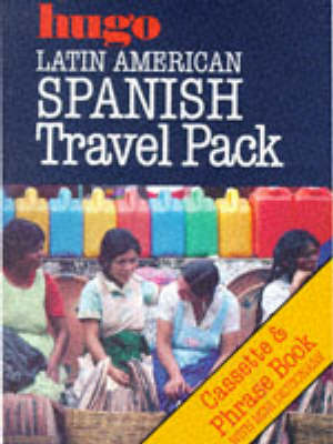 Hugo:  Phrase Book:  Latin-Amer. Spanish Travel Pack