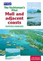 The Yachtsman's Pilot to the Isle of Mull and Adjacent Coasts