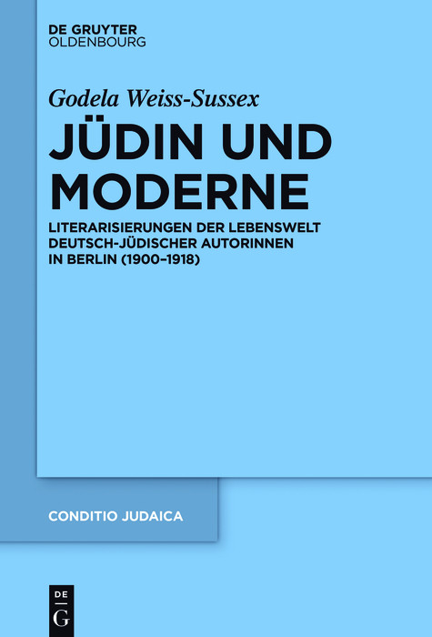 J&uuml;din und Moderne -  Godela Weiss-Sussex