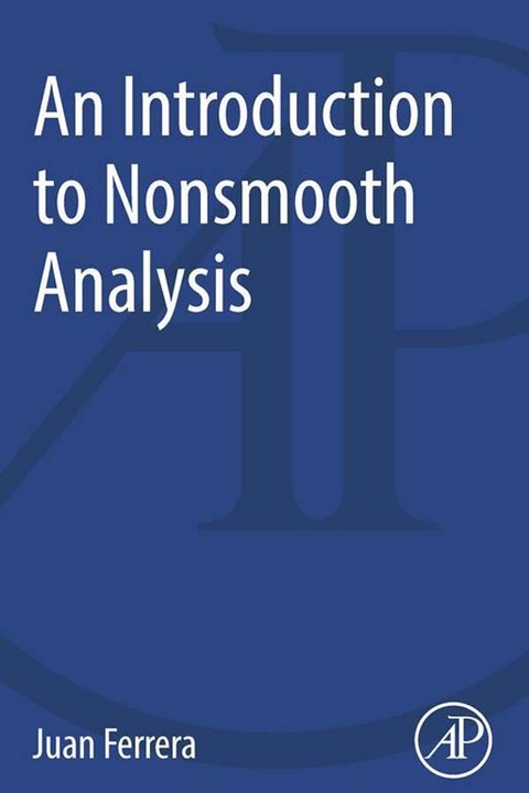 Introduction to Nonsmooth Analysis -  Juan Ferrera