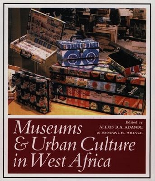 Museums and Urban Culture in West Africa