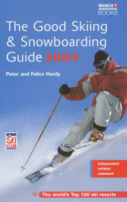 The Good Skiing and Snowboarding Guide - 