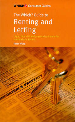 The "Which?" Guide to Renting and Letting - Peter Wilde