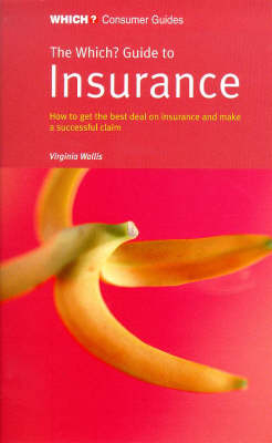 "Which?" Guide to Insurance - Virginia Wallis