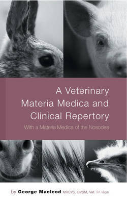 A Veterinary Materia Medica And Clinical Repertory