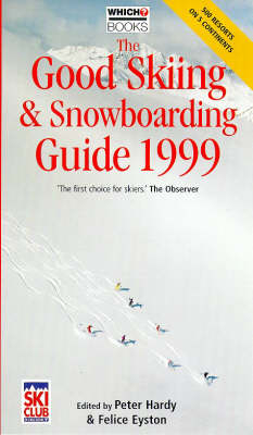 The Good Skiing and Snowboarding Guide