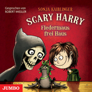 Scary Harry. Fledermaus frei Haus