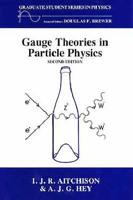 Gauge Thetheoriesin Particle Physics,  Second Edition