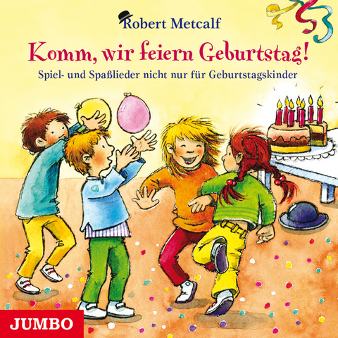 Komm, wir feiern Geburtstag! - Robert Metcalf