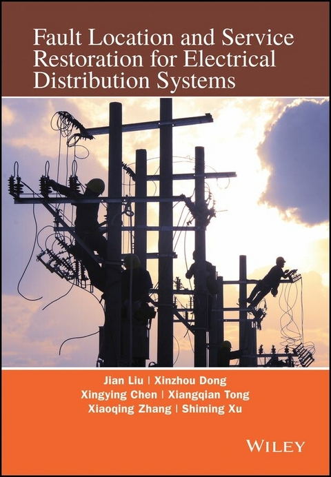 Fault Location and Service Restoration for Electrical Distribution Systems -  Xingying Chen,  Xinzhou Dong,  Jian Guo Liu,  Xiangqian Tong,  Shiming Xu,  Xiaoqing Zhang