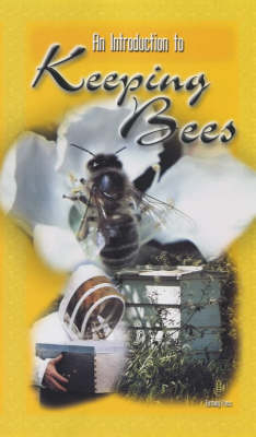 An Introduction to Keeping Bees