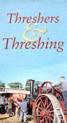 Threshing and Threshers