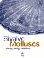 Bivalve Molluscs - Elizabeth Gosling