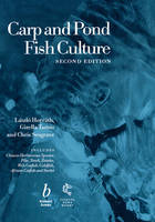 Carp and Pond Fish Culture - L&aacute;szl&oacute; Horv&aacute;th, Gizella Tamas, Chris Seagrave