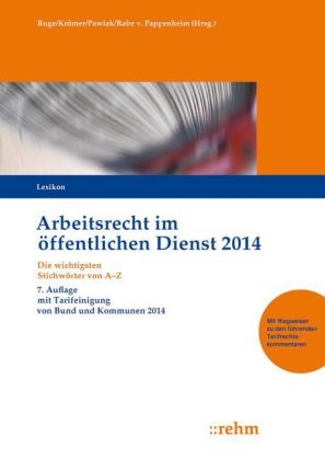 TVöD-Kommentar incl. Lexikon Arbeitsrecht im ö.D. / Arbeitsrecht im öffentlichen Dienst 2014