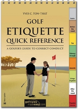 Golf Etiquette Quick Reference